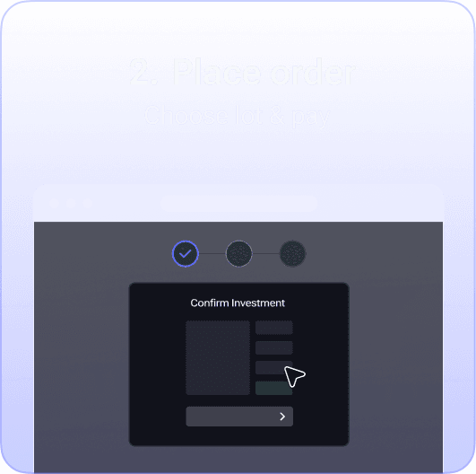 Step 2: Place order — choose lot size and pay