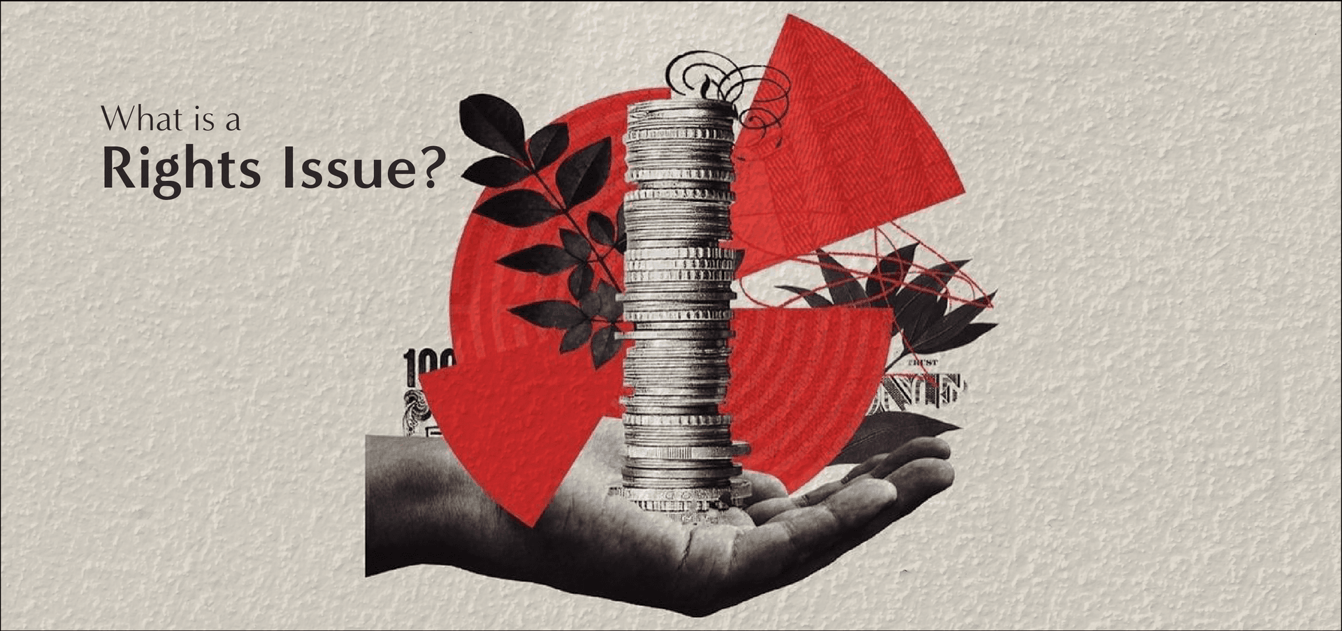 What is a Rights Issue? Meaning, Benefits & How It Works for Investors