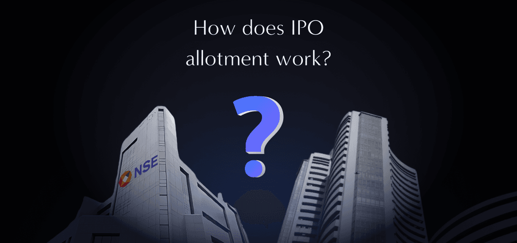 IPO allotment explained: lottery & pro-rata basis allotment