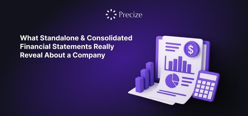 What Standalone & Consolidated Financial Statements Really Reveal About a Company