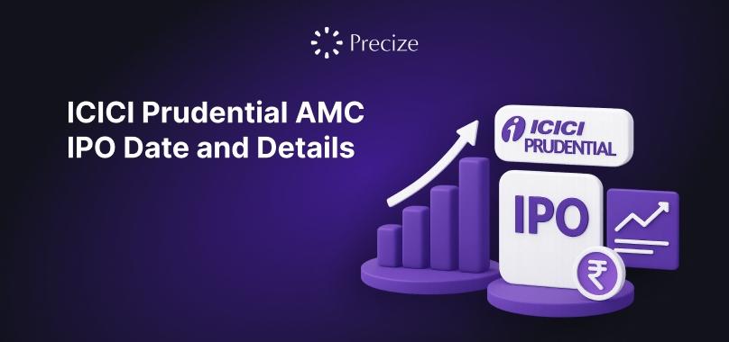 ICICI Prudential AMC IPO Date and Details