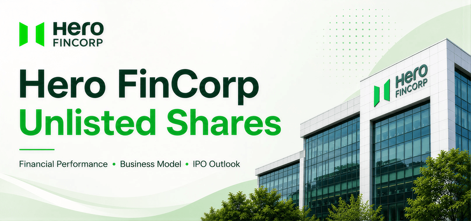 Hero FinCorp Unlisted Shares - Should Investors Track This Pre-IPO NBFC?