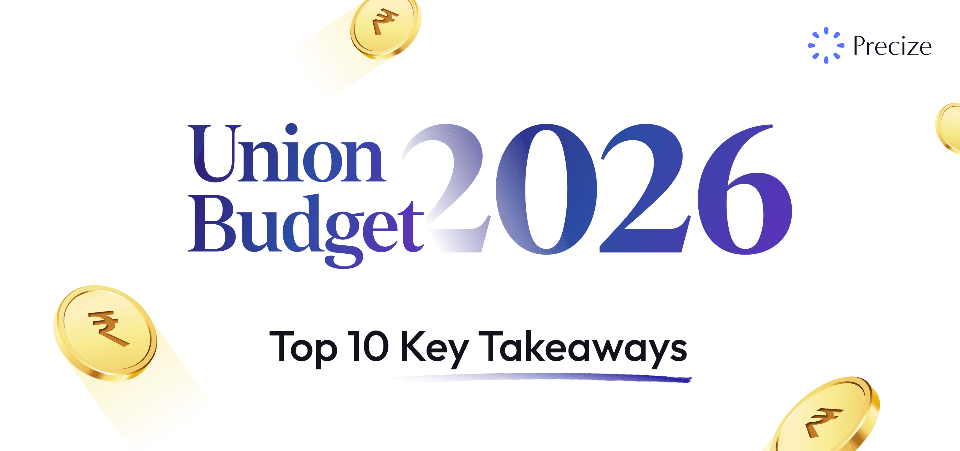Union Budget 2026 Top 10 Key Takeaways 