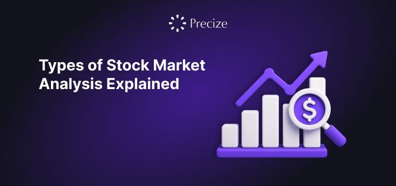 Types of Stock Market Analysis Explained