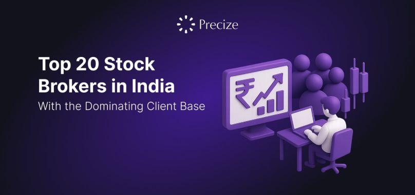 Top 20 Stock Brokers in India With Highest Active Clients
