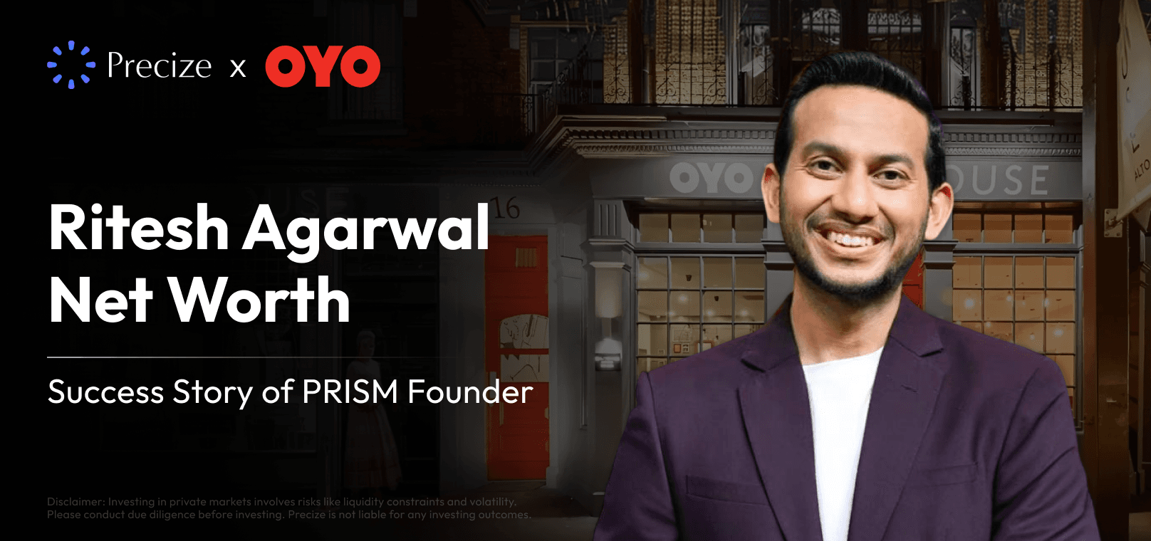 Ritesh Agarwal net worth and OYO valuation explained